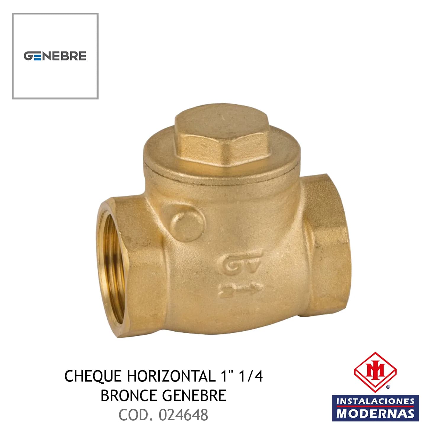CHEQUE HORIZONTAL 1" 1/4 BRONCE GENEBRE